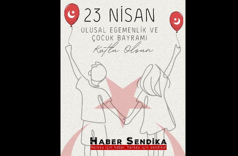 Türkiye Büyük Millet Meclisi’nin Açılışının 105. Yılında 23 Nisan Ulusal Egemenlik ve Çocuk Bayramı’nı Coşkuyla Kutluyoruz!