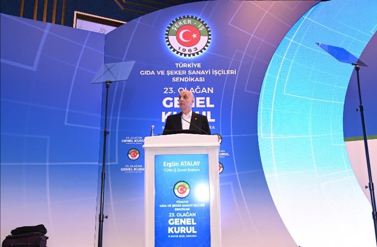 TÜRK-İŞ Genel Başkanı Ergün Atalay, Şeker-İş Sendikası 23. Olağan Genel Kuruluna Katıldı