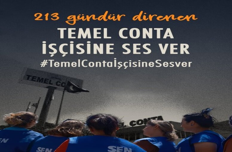 213 Gündür Dimdik Ayakta: Temel Conta İşçileri Ne Soğuğa Ne Baskıya Eğildi, Hak Mücadelesi Sürüyor!