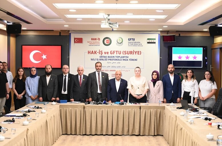 Historic Cooperation: HAK-İŞ and Syrian Unions Sign Agreement