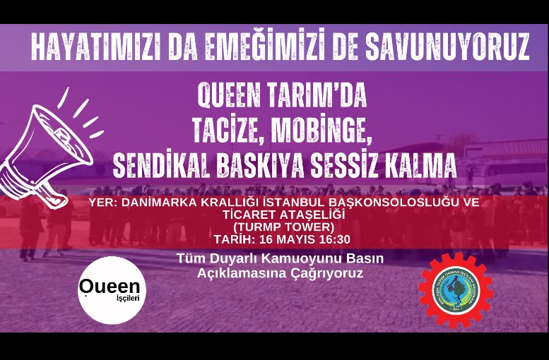 Queen Tarım İşçileri Sendikal Hakları İçin Mücadele Ediyor!