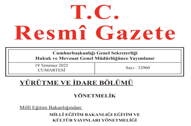 Resmi Gazete’de Bugün: Millî Eğitim Bakanlığı Yönetmeliği Yayımlandı