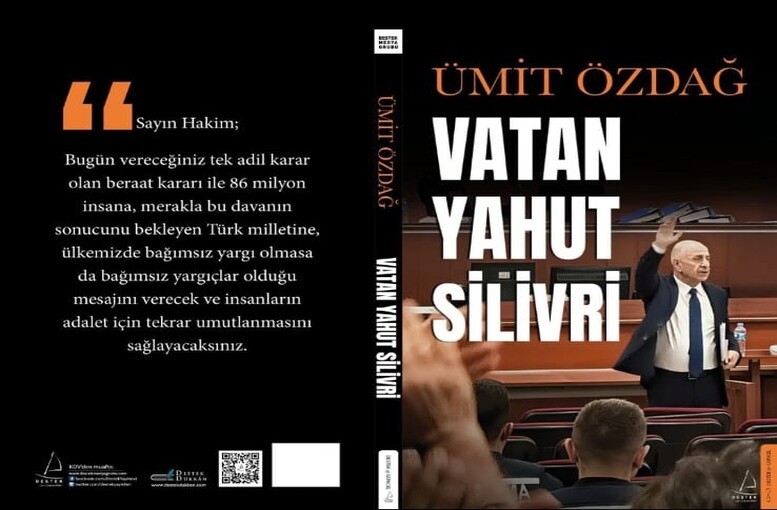 Ümit Özdağ's Book "Vatan Yahut Silivri": A Look at Turkey's Recent History